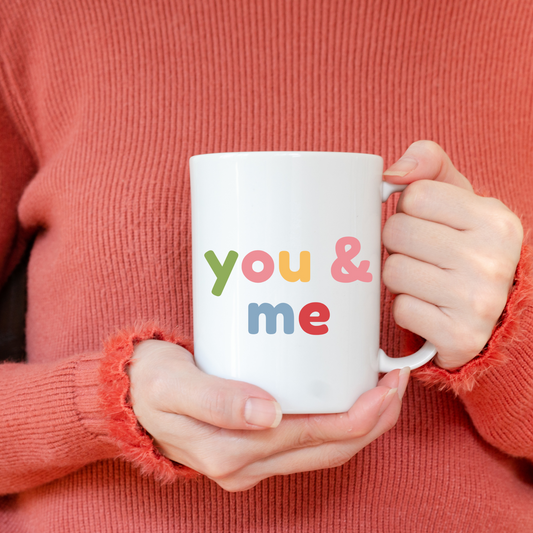 You & Me Mug